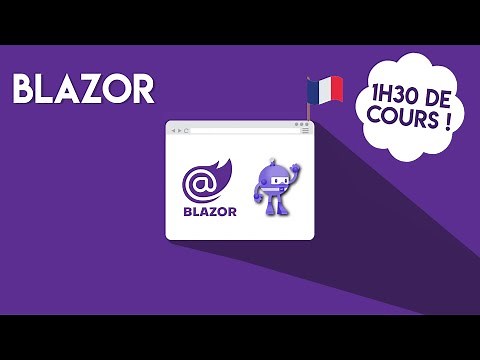 [TUTORIAL POUR DÉBUTANT] Découverte de BLAZOR - Créer des applications web DE FOLIE