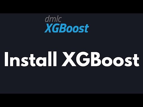 Install XGBoost Jupyter Notebook | Install XGBoost Python Windows | Install XGBoost in Anaconda