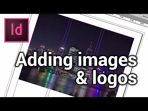 Adding an image & logo - Make a flyer in InDesign [3/6]
