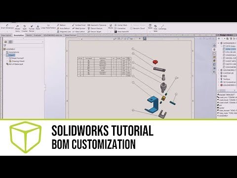 SOLIDWORKS Tutorial - BOM Customization