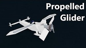 Propelled Glider Tutorial - Plane Crazy