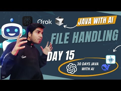 Day 15 || File Handling in One Video | IO, File, FileWriter, BufferedReader | Java With Ai