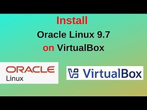 How to Download and Install Oracle Linux 9.7 on VirtualBox Full setup guide