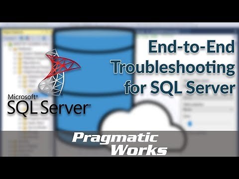 SQL Server: End-to-End Troubleshooting 💥