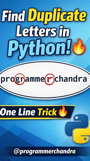 Find Duplicate Letters in Python 🔥 | Python String Trick #Shorts #programmerchandra #tipsandtricks
