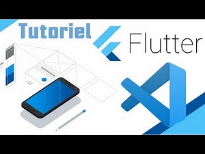 Flutter | Utiliser Visual Studio Code avec Flutter | Tutoriel