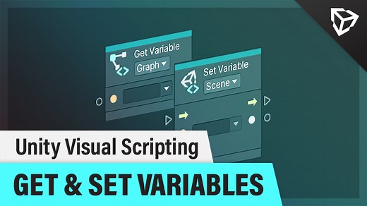 Unity Visual Scripting, Part 6 – Variables | Unity Tutorial