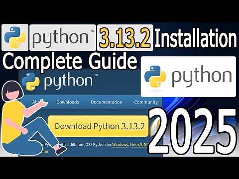 How to Install Python 3.13.2 on Windows 10/11 [ 2025 Update ] Complete Guide | Demo Python Program