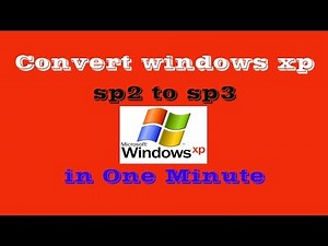 How to Upgrade Windows xp sp2 to sp3 in One Minute