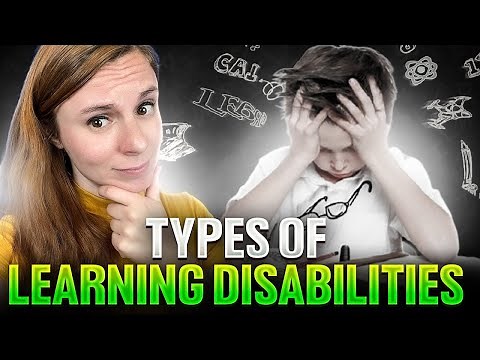 Types of Learning Disabilities