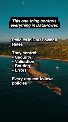 What Are Policies in IBM DataPower?|mytechdaires