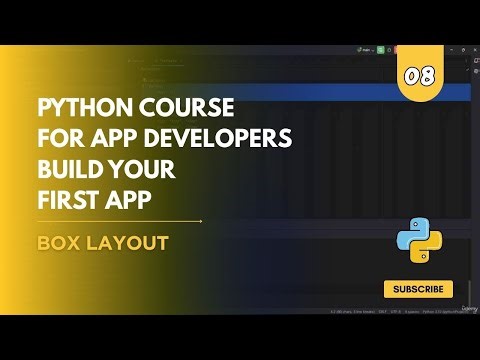 Course Python Course for App Developers Build Your First App - 8 Box Layout