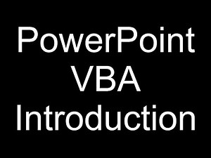 Comprehensive VBA Part 13 - PowerPoint VBA Intro
