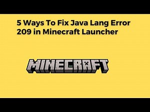 5 Ways To Fix Java Lang Error 209 in Minecraft Launcher