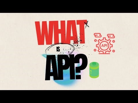 Still Confused About APIs? Watch this
