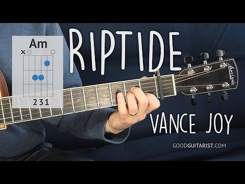 "Riptide" Easy Guitar Tutorial | Vance Joy - Chords, Strumming and Lead