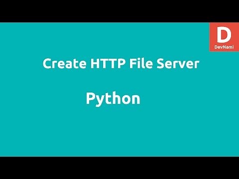 Python Create HTTP File Server