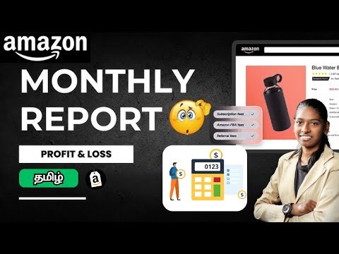 How to Calculate Amazon Monthly Profit and Loss Calculation | Step by Step in tamil