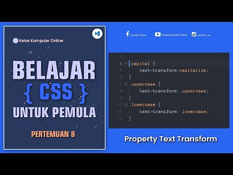 Tutorial CSS - Mengubah Huruf Teks Menjadi Kapital dengan Text Transform