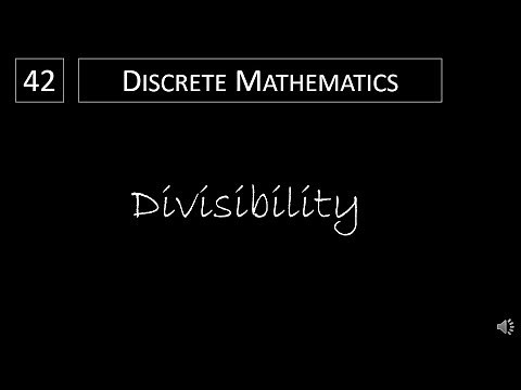Discrete Math - 4.1.1 Divisibility