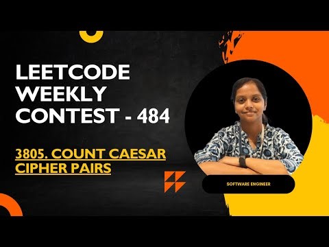 Leetcode|3805 Count Caesar Cipher Pairs | Java | Weekly Contest 484