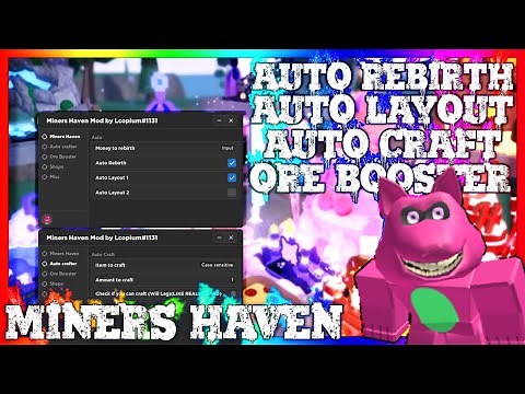 [NEW] Miner's Haven Script [MOD] || AUTO REBIRTH, AUTO LAYOUT, AUTO CRAFT, ORE BOOSTER || PASTEBIN