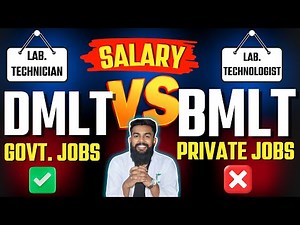 DMLT vs BMLT | Difference between DMLT and BMLT course | Which course is better for Government Job
