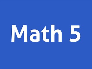 Math 5