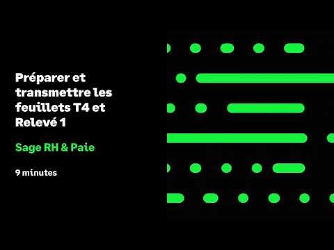 Sage Paie et RH (Canada) - Préparer et transmettre des feuillets T4 et Relevé 1