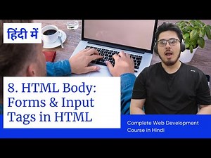 HTML Tutorial: Forms & Input Tags | Web Development Tutorials #8