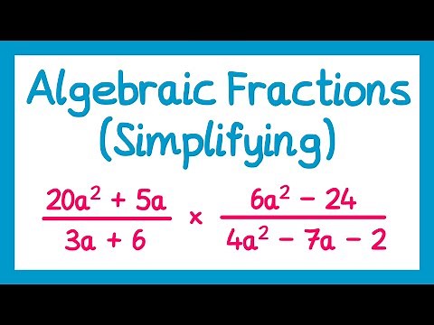Algebraic Fractions (Simplifying) - GCSE Higher Maths