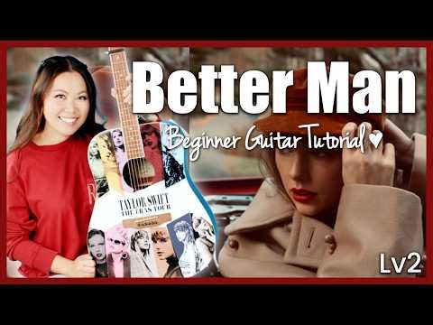 Better Man ❤️ Taylor Swift 🫶 EASY Guitar Tutorial Beginner Lesson 🎸 Chords, Strumming & Guide! 📝