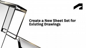 AutoCAD Sheet Set Manager - Create a new sheet set for existing drawings | Autodesk