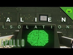 ALIEN ISOLATION # 29 - APOLLO «» Let's Play Alien Isolation PC | Full HD