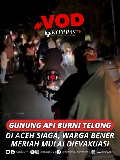 Aktivitas Gunung Api Burni Telong Meningkat di Aceh