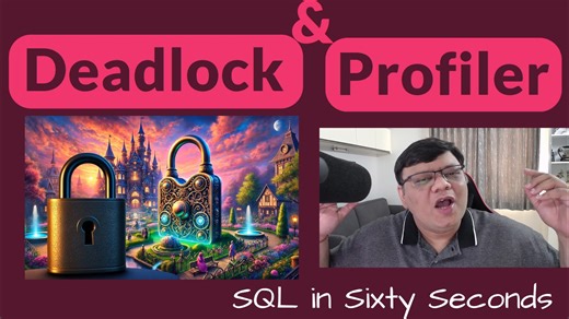 Deadlock and Profiler - SQL in Sixty Seconds 207 - SQL Authority with Pinal Dave