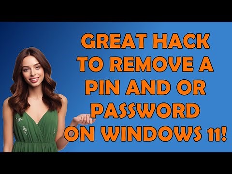 How To Remove Pin and/or Password in Windows 11