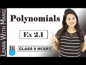 Class 9 Maths | Chapter 2 | Exercise 2.1 | Polynomials | NCERT