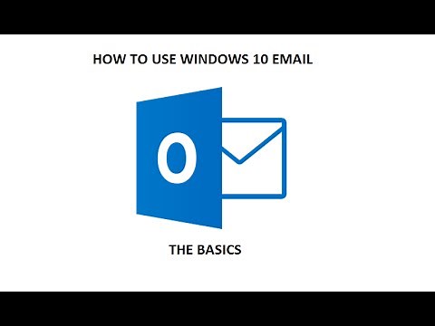 How to use Windows 10 email (The Basics) Part 1