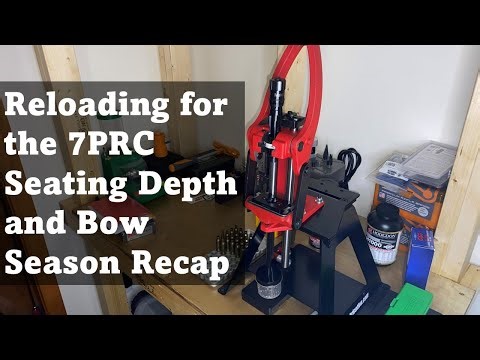 Reloading for the 7PRC: Seating Depth Test & Bow Season Wrap-Up