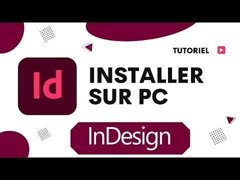Comment installer InDesign sur pc