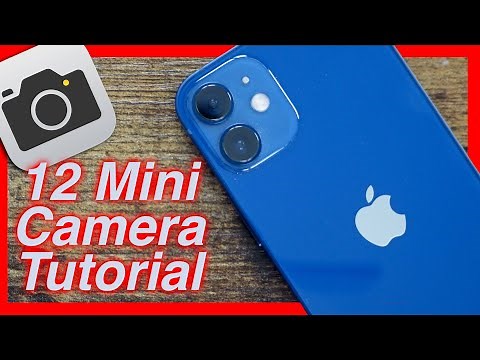 How To Use The iPhone 12 Mini Camera Tips & Tutorial
