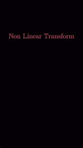 241K views · 9.8K reactions | Nonlinear transformations are...