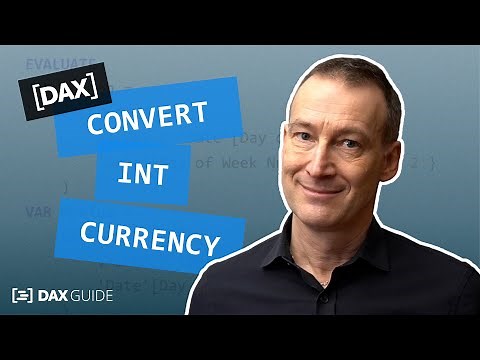 CONVERT, INT, CURRENCY - DAX Guide