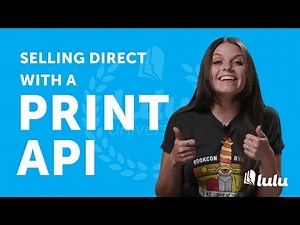 Selling Direct with a Print API