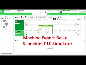GETTING STARTED WITH SCHNEIDER ELECTRIC PLC MACHINE EXPERT-BASIC SIMULATOR STEP-BY-STEP