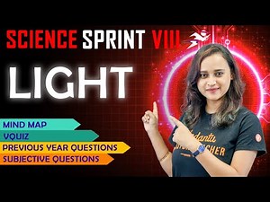 Light | Class 8 | CBSE Class 8 Science | Final Exam Sprint by Nabamita ma'am ‪@Vedantu6-8‬