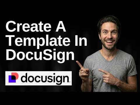 How To Create A Template In DocuSign (2026 Easy Guide)