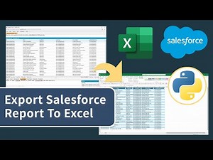 Automate Salesforce SOQL Report To Excel With Python (Using Salesforce REST API)