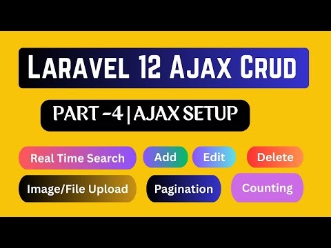 Laravel 12 Ajax Crud Tutorial | Ajax and jQuery Setup | Part -4